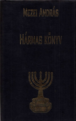 Mezei Andr�s - H�r-mas k�nyv (H�rmas k�nyv)