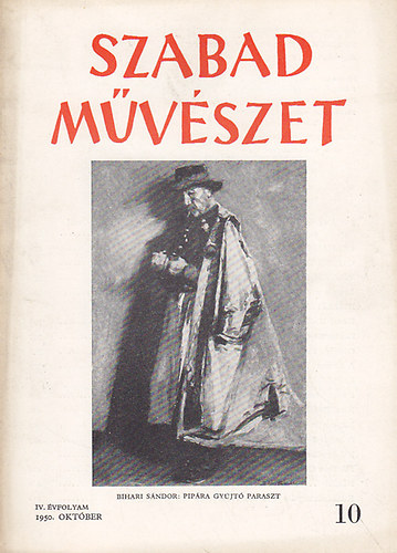 Szegi Pl (fszerk.) - Szabad mvszet - Kpzmvszeti s- iparmvszeti folyirat IV. vfolyam 10. szm