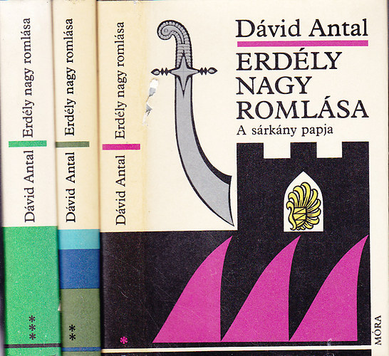 Dvid Antal - Erdly nagy romlsa I-III.