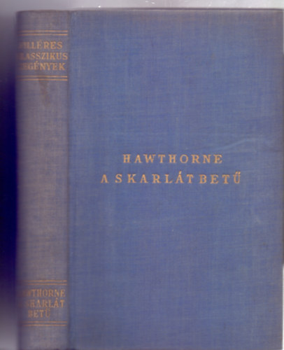 Nathaniel Hawthorne - A skarlát betű (Filléres Klasszikus Regények)