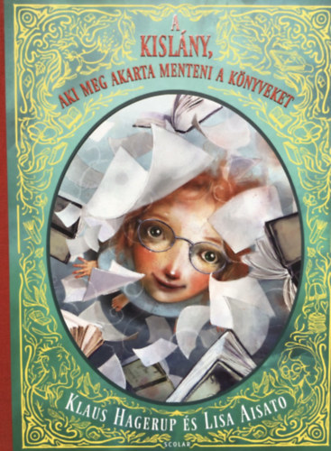 Klaus Hagerup - A kislány, aki meg akarta menteni a könyveket