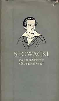 Slovacki - Slowacki válogatott költeményei