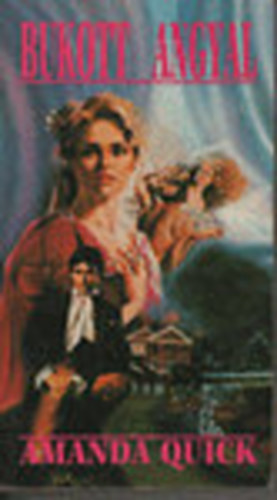 Amanda Quick - bukott angyal
