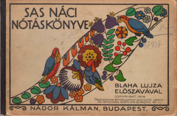 Sas Náci nótáskönyve (Blaha Lujza előszavával)