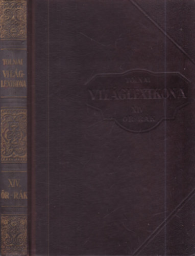 Tolnai Új Világlexikona XIV.-Őr-rák