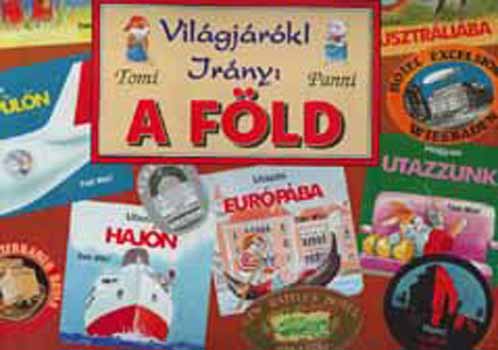 Tony Wolf - Vil�gj�r�k! Ir�ny a F�ld