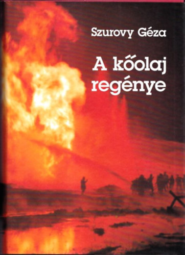 Szurovy G�za - A k�olaj reg�nye