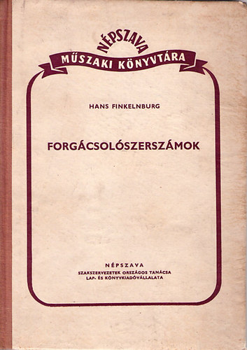 Hans Finkelnburg - Forg�csol�szersz�mok
