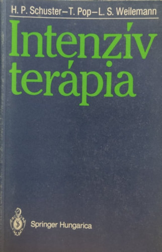 H. P. Schuster; T. Pop; L. S. Weilemann - Intenzív terápia