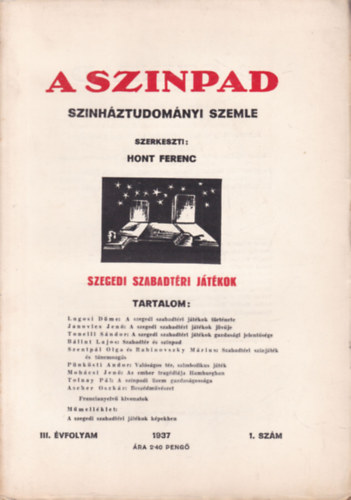 Hont Ferenc (szerk.) - A sznpad 1937/1. szm (Sznhztudomnyi szemle)