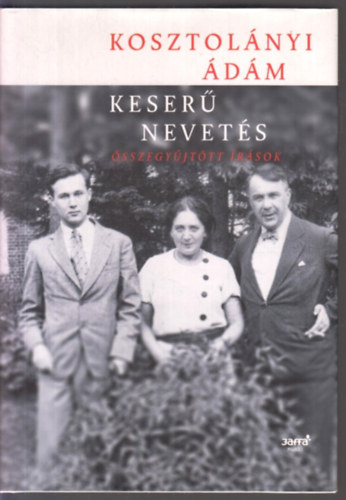 Kosztolnyi dm - Keser nevets