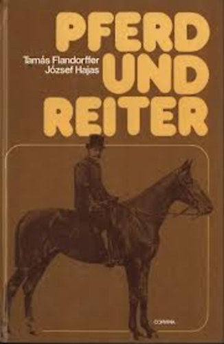 Flandorffer Tams-Hajas Jzsef - Pferd und Reiter