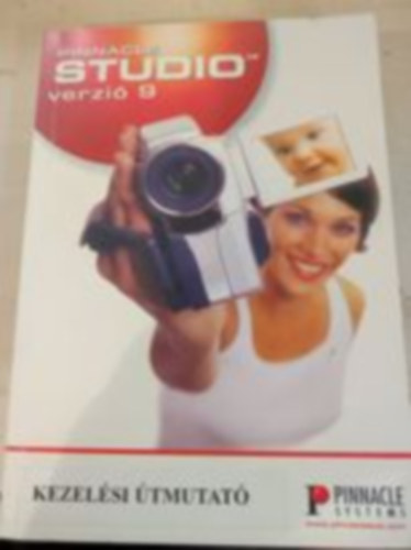 Studio 9 és Studio9 Plus- Professzionális minőségű videószerkesztő/Kezelési útmutató