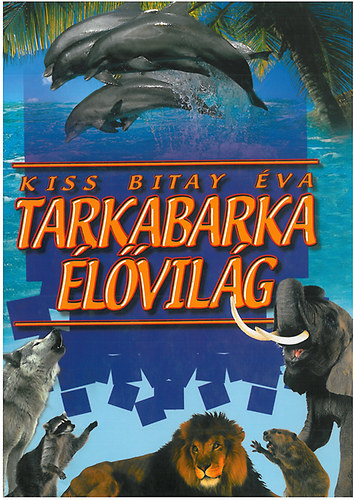 Kiss Bitay va - Tarkabarka lvilg