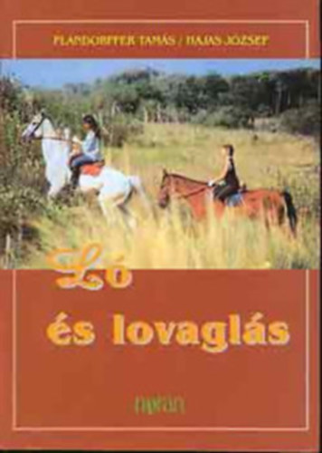 Flandorffer Tams - Hajas Jzsef - L s lovagls