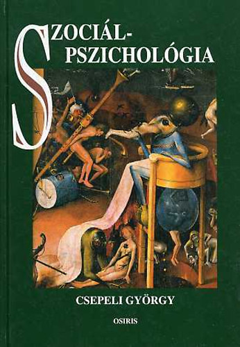 Csepeli Gyrgy - Szocilpszicholgia (Csepeli)