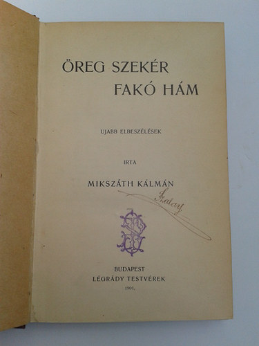 Mikszth Klmn - reg szekr fak hm