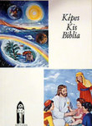 Keszthelyi Ferenc - Kpes Kis Biblia - Hitoktatsi segdknyv