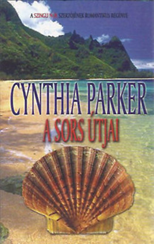 Cynthia Parker - A sors útjai