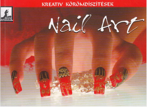 Kreatív körömdíszítések