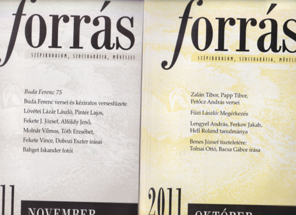 Fzi Lszl (szerk.), Buda Ferenc - Forrs 2011. vf. jlius-augusztus, szeptember, oktber, november ( 4 db )