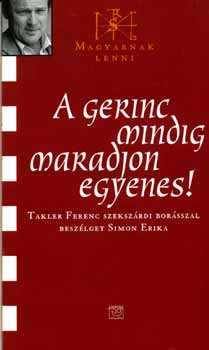 Simon Erika - A gerinc mindig maradjon egyenes!
