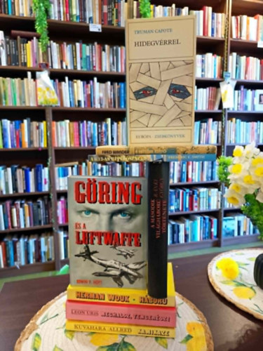 Truman Capote, Frederic E. Smith, Fred Wander, Herman Wouk, Uris Leon, Kuvahara Allred, Edwin P. Hoyt, Bánki György - Háborús könyvek 8 darabos KÖNYVMENTŐ AJÁNLAT: Hidegvérrel, A 633-as repülőszázad, A hetedik kútfő, Háború, Meghalsz tengerész, Kamikaze, Göring és a Luftwaffe, A második világháború története