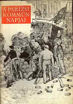 Domokos J�nos - A p�rizsi komm�n napjai