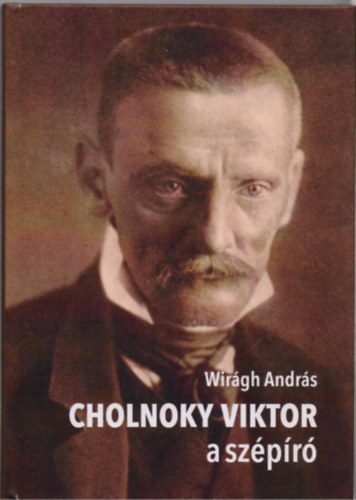 Wir�gh Andr�s - Cholnoky Viktor a sz�p�r�