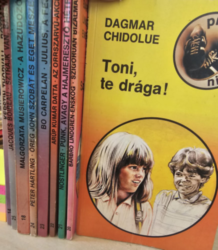 Kerstin Thorvall, Jacques Boireau, Malgorzata Musierowicz, Hartling Peter, Bo Carpelan, Arp Kumr Datta, Christine Nstlinger, Barbro Lindgred-Enskog, Dagmar Chidolue - 9db Piknik knyv, KNYVMENT AJNLAT: Ptpapa+ Sztrjk van, babm!+ A hazudoz+ reg John szobt s eget meszel+ Julius, a fej+ Az orrszarv-akci+ Punk, avagy a Hajmereszt Htf+ Szigoran bizalmas!+ Toni, te drga!