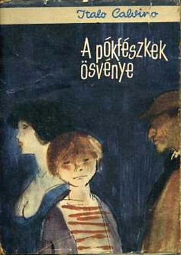 Italo Calvino - A pkfszkek svnye