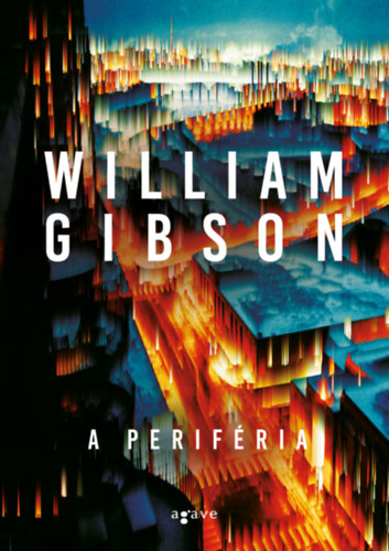 William Gibson - A periféria