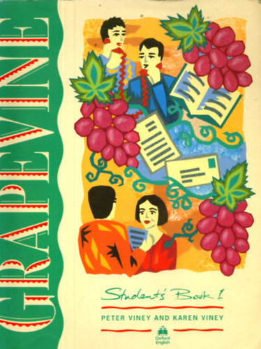 Peter & Karen Viney - Grapevine - Student's Book 1