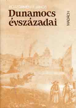 B�sz�rm�nyi J�nos - Dunamocs �vsz�zadai