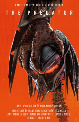 Mark Morris, Christopher Golden - The Predator - A Ragadoz