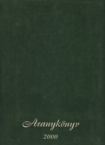 Sarkady Sndor; ifj. Sarkady Sndor - Aranyknyv 2000.