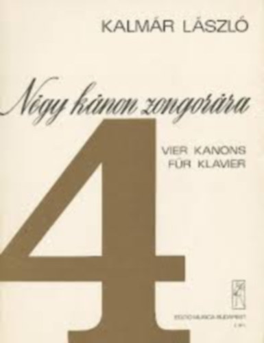 Kalm�r L�szl� - N�gy k�non zongor�ra