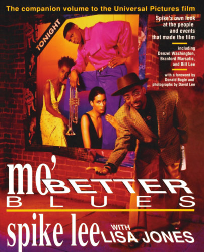 Spike Lee, Lisa Jones - Mo' Better Blues - The Companion volume to the Universal Pictures film