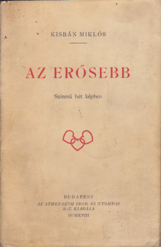 Kisbn Mikls - Az ersebb (Sznm ht kpben)