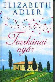 Elizabeth Adler - Toszk�nai ny�r