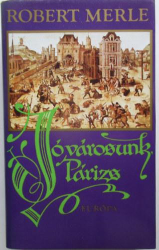 Robert Merle - Jvrosunk, Prizs