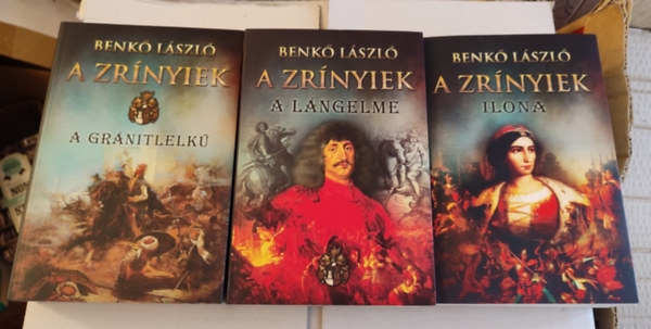 Benk� L�szl� - A Zr�nyiek I-III. (A gr�nitlelk�,  A l�ngelme, Ilona)