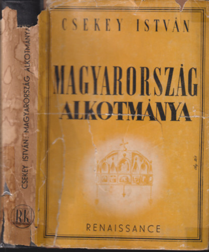 Csekey Istv�n - Magyarorsz�g alkotm�nya