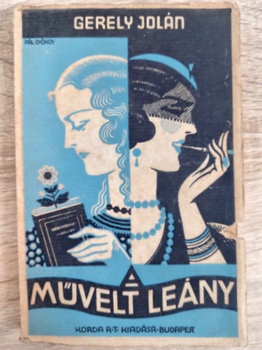 Gerely Jol�n - A m�velt le�ny