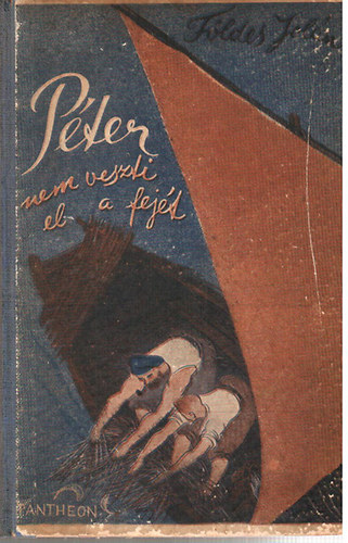 F�ldes Jol�n - P�ter nem veszti el a fej�t