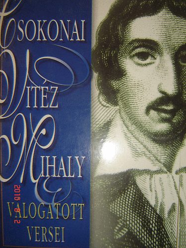 Csokonai Vit�z Mih�ly - Csokonai Vit�z Mih�ly v�logatott versei