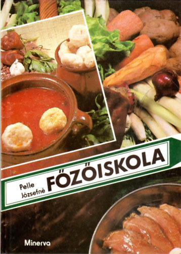 Pelle Józsefné - Főzőiskola