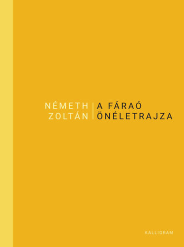 N�meth Zolt�n - A F�ra� �n�letrajza