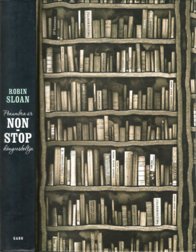 Robin Sloan - Penumbra r nonstop knyvesboltja