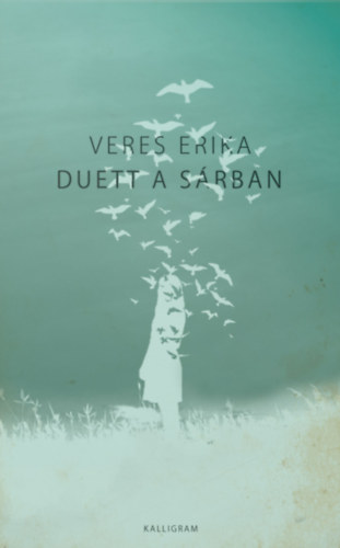 Veres Erika - Duett a s�rban